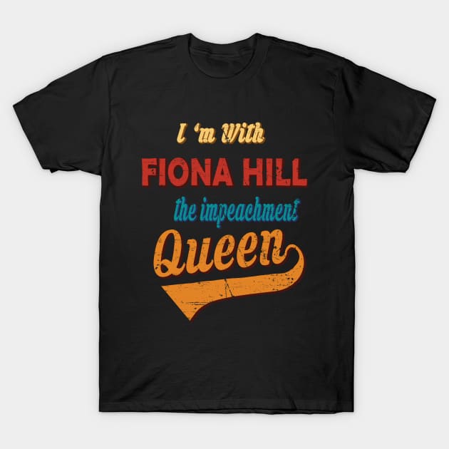 fiona hill T-Shirt by joyTrends